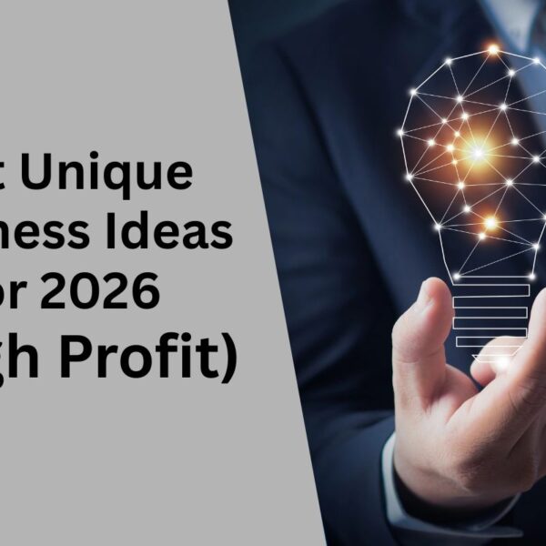 Unique Business Ideas