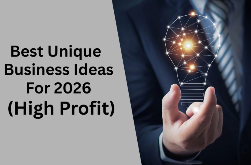 Unique Business Ideas